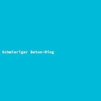 Schmieriger Beton-Ring