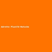 Adrette Plastik-Rutsche